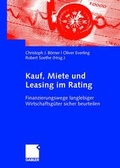 Cover: Kauf, Miete und Leasing im Rating - Betriebswirtschaftlicher Verlag Gabler
