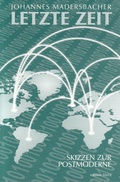 Bild: Letzte Zeit - Fischer, R. G.