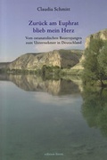 Cover: Zur&uuml;ck am Euphrat blieb mein Herz - Fischer, R. G.