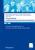 Cover: Klausurenbuch Laufbahnpr&uuml;fung/ Steuerberaterpr&uuml;fung - Springer Gabler