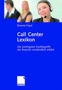 Enlarge image Cover: Call Center Lexikon - Springer Gabler