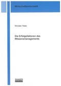 Cover: Die Erfolgsfaktoren des Wissensmanagements - Shaker