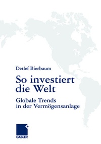 Abbildung von: So investiert die Welt - Springer Gabler