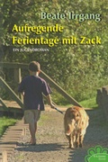 Cover: Aufregende Ferientage mit Zack - Fischer, R. G.