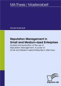 Abbildung von: Reputation Management in Small and Medium-sized Enterprises - Diplomica Verlag