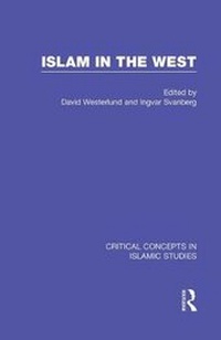 Enlarge image Cover: Islam in the West: v. 4 - Routledge