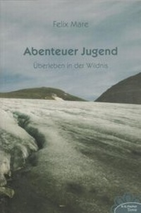 Enlarge image Cover: Abenteuer Jugend - Fischer, R. G.
