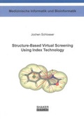 Cover: Structure-Based Virtual Screening Using Index Technology - Shaker