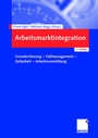 Cover: Arbeitsmarktintegration - Springer Gabler