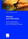 Cover: Mensch und Ökonomie - Springer Gabler