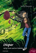 Cover: Dispar - Auf der Suche nach der Wahrheit - Fischer, R. G.