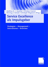 Abbildung von: Service Excellence als Impulsgeber - Springer Gabler