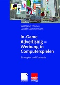 Cover: In-Game Advertising - Werbung in Computerspielen - Springer Gabler