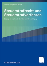 Abbildung von: Steuerstrafrecht und Steuerstrafverfahren - Springer Gabler