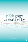 Cover: The Pedagogy of Creativity - Routledge