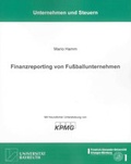 Cover: Finanzreporting von Fu&szlig;ballunternehmen - Shaker
