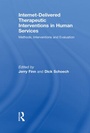 Cover: Internet-Delivered Therapeutic Interventions in Human Services - Routledge