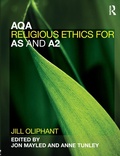 Cover: AQA Religious Ethics for AS and A2 - Routledge