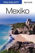 Cover: POLYGLOTT Apa Guide Mexiko - Polyglott