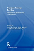 Cover: Caspian Energy Politics - Routledge