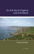 Cover: Zu Fu&szlig; durch England und Schottland - Fischer, R. G.