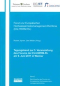 Cover: Tagungsband zur 3. Veranstaltung des Forums der EU-HWRM-RL am 09. Juni 2011 in Weimar - Shaker