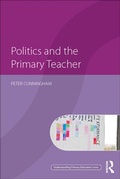 Cover: Politics and the Primary Teacher - Routledge