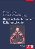 Cover: Handbuch der britischen Kulturgeschichte - UTB