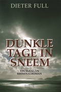 Cover: Dunkle Tage in Sneem - Fischer, R. G.