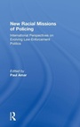 Cover: New Racial Missions of Policing - Routledge
