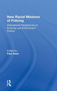 Enlarge image Cover: New Racial Missions of Policing - Routledge