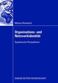 Cover: Organisations- und Netzwerkidentit&auml;t - Betriebswirtschaftlicher Verlag Gabler