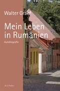 Cover: Mein Leben in Rum&auml;nien - Fischer, R. G.