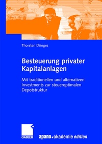 Abbildung von: Besteuerung privater Kapitalanlagen - Springer Gabler