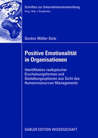 Abbildung von: Positive Emotionalität in Organisationen - Springer Gabler