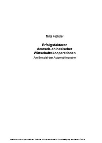 Abbildung von: Erfolgsfaktoren deutsch-chinesischer Wirtschaftskooperationen - Diplomica Verlag