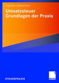 Abbildung von: Umsatzsteuer - Grundlagen der Praxis - Springer Gabler