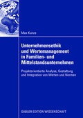 Cover: Unternehmensethik und Wertemanagement in Familien- und Mittelstandsunternehmen - Springer Gabler
