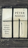 Cover: Freiheits&uuml;bungen und andere Kleine Prosa - Berlin Verlag
