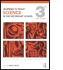 Cover: Learning to Teach Science in the Secondary School - Routledge