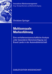 Abbildung von: Multisensuale Markenführung - Springer Gabler