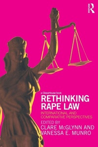 Enlarge image Cover: Rethinking Rape Law - Routledge Cavendish