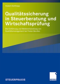 Abbildung von: Qualitätssicherung in Steuerberatung und Wirtschaftsprüfung - Springer Gabler
