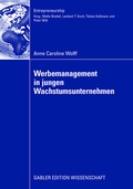 Cover: Werbemanagement in jungen Wachstumsunternehmen - Springer Gabler