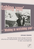 Cover: Weblog is watching you - Diplomica Verlag