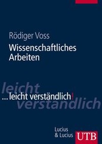 Abbildung von: Wissenschaftliches Arbeiten - UTB