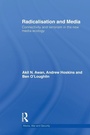 Cover: Radicalisation and Media - Routledge