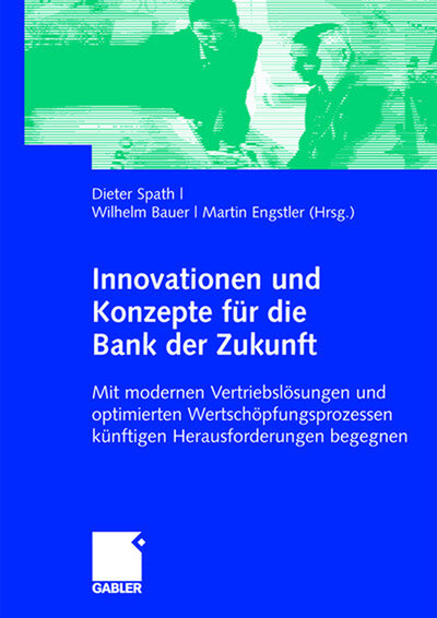 Abbildung von: Innovationen und Konzepte für die Bank der Zukunft - Springer Gabler