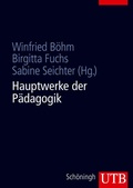 Cover: Hauptwerke der P&auml;dagogik - UTB