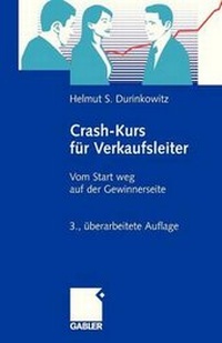 Bild vergrößern Bild: Crash-Kurs für Verkaufsleiter - Springer Gabler